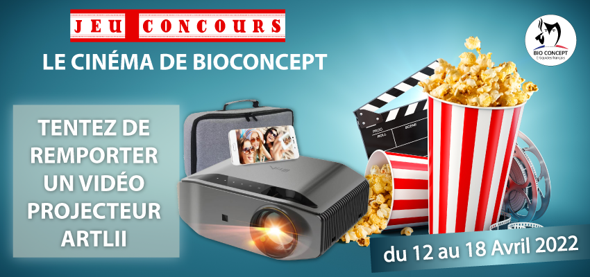 Jeu-concours - Le Cinéma de BioConcept